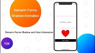 Xamarin Forms Shadow Animation