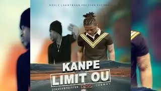 KANPE NAN LIMIT OU,TRACK BY ZOKO SANPRESYON ,RAP STATE DISS MAMAY