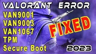 valorant error van9001, van 9003, van1067
