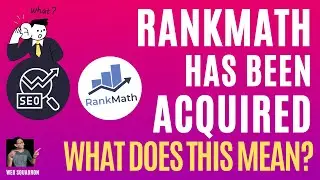 Rank Math is Acquired by Group.One - What does this mean? RankMath - Wordpress SEO - RankMathSEO