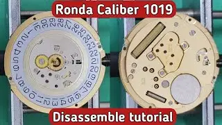 How to Disassemble Ronda Caliber 1019 | Disassemble Tutorial