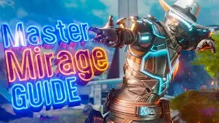 HOW TO USE MIRAGE IN APEX LEGENDS! | MASTER MIRAGE GUIDE