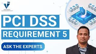 [PCI DSS Requirement 5 ] - Summary of Changes from Version 3.2.1 to 4.0 Explained