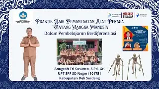 Praktik Baik Pemanfaatan Alat Peraga Wayang Rangka Manusia