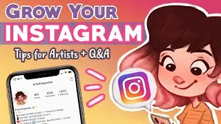 [PART 2] HOW TO GROW YOUR INSTAGRAM 📱🎨 | MORE Tips for Artists + Q&A