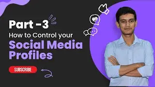 How to control Social Media || Social Media Management Part-3