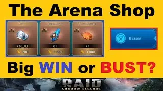 The Arena Shop.. Big *WIN* or a ~BUST?~.. (RAID: Shadow Legends)