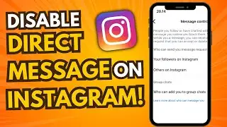 How to Disable DMs on Instagram - 2025 (The ULTIMATE Ways)/(No BS)
