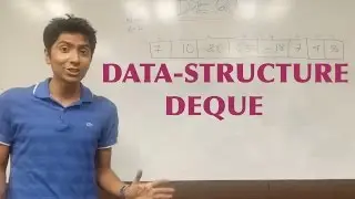 Deque - Data Structure