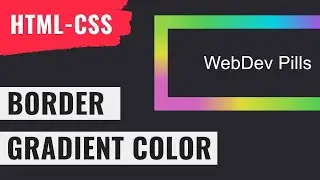 [ HTML | CSS ]  Border Linear Gradient Color