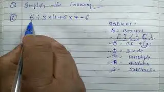 Simplify the following by BODMAS rules