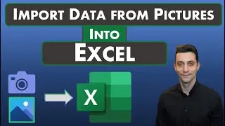 Excel Tips - Import Data from Pictures into Excel