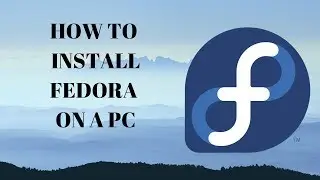 A Guide to Installing Fedora on a PC (USB Creation & Installation)