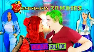 DESCENDANTS ZOMBIES Worlds COLLIDE!