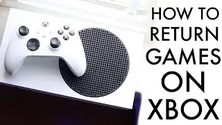 How To Return a Game On Xbox! (2024)