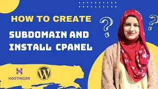 How to Create a Subdomain and Install WordPress - Create Subdomain for Free in Hostinger