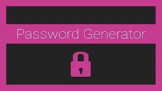 JavaScript Password Generator - Part 2