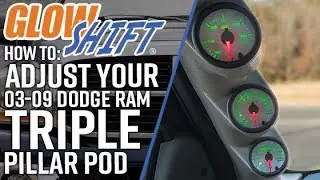 GlowShift | How To Adjust Your Triple Gauge 2003-2009 Dodge Ram Pillar Pod