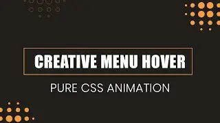 Creative Pure CSS Menu Hover Effect | Navigation Menu Hover Effect