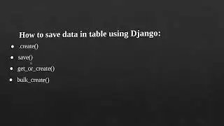 Django ORM Basics Series: Part 2 (Save Data in Database)