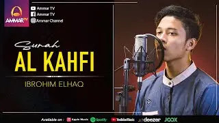 SURAT AL KAHFI IBROHIM ELHAQ 2018