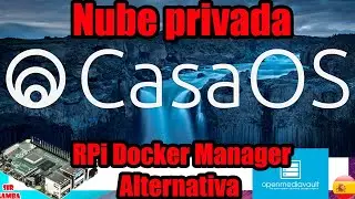 👉 Servidor DOCKER Raspberry Pi con CasaOS – Alternativa OMV - Ep. 1