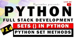 Live - #14 | Python Set (With Examples) | How to Create a Set in Python | 