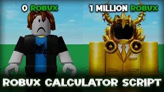 FE Robux Calculator Script Showcase - ROBLOX EXPLOITING