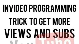 Invideo Programming Trick To Get More Views & Subscribers | Invideo Programming Tips Hack
