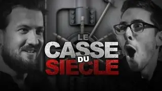 Le Casse du Siècle (The Robbery of The Century) - Ludovik & Kemar