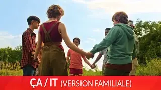 ÇA (IT) VERSION FAMILIALE - BANDE ANNONCE