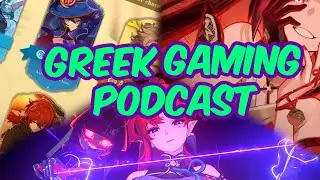 Greek Gaming Podcast Ep.01