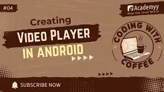 🎬 Create a Simple Video Player in Android with ExoPlayer | Coding with Coffee ☕💻