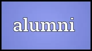 Alumni Meaning