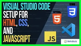 How to Setup Visual Studio Code for HTML, CSS, and JavaScript