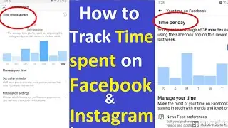 How to See How Much Time You Spend on Facebook and Instagram