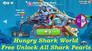 Hungry Shark World Free Unlock Shark Pearls