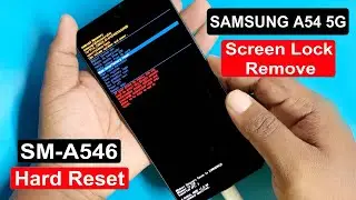 Samsung Galaxy A54 5G Hard Reset | Samsung Galaxy A54 5G Screen Lock Remove (SM-A546) Pin Unlock |