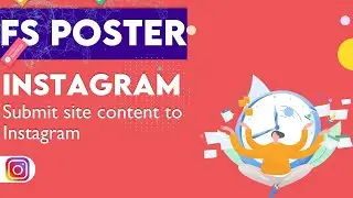 Auto-Post Content in Instagram Post & Story - FS Poster