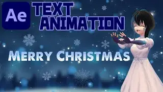 【After Effects】[TEXT ANIMATION] SNOWFLAKES TEXT ANIMATION