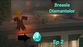 minecraft Breasla Diamantelor X Am fost la minat și am găsit....