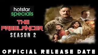 The Freelancer Season 2 Release date | The Freelancer Season 2 Update |The Freelancer 2 Release date