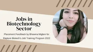Placement Feedback by Bhawna Miglani at Rapture Biotech NOIDA