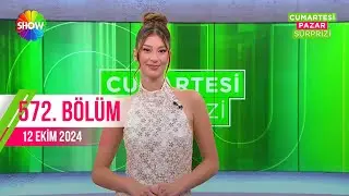 Cumartesi Sürprizi 572. Bölüm | 12 Ekim 2024