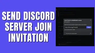 How To Invite Anyone To Join Your Discord Server (Friends & Non-Friends)