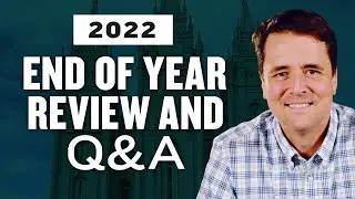 2022 End of Year Review and Q&A | Ep. 1717