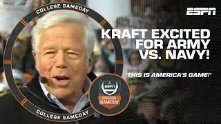 Robert Kraft shares EXCITEMENT for Army vs. Navy 'America's game!' 🇺🇸 | College GameDay