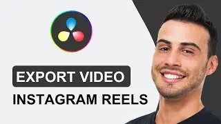 How To Export Video In DaVinci Resolve 18 For Instagram Reels | Quick Guide (2024)