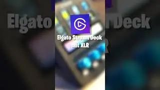 Elgato Stream Deck mit XLR Anschluss