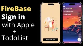 swiftui Build a Firebase Todo List and Sign In with Apple: A Step-by-Step Guide